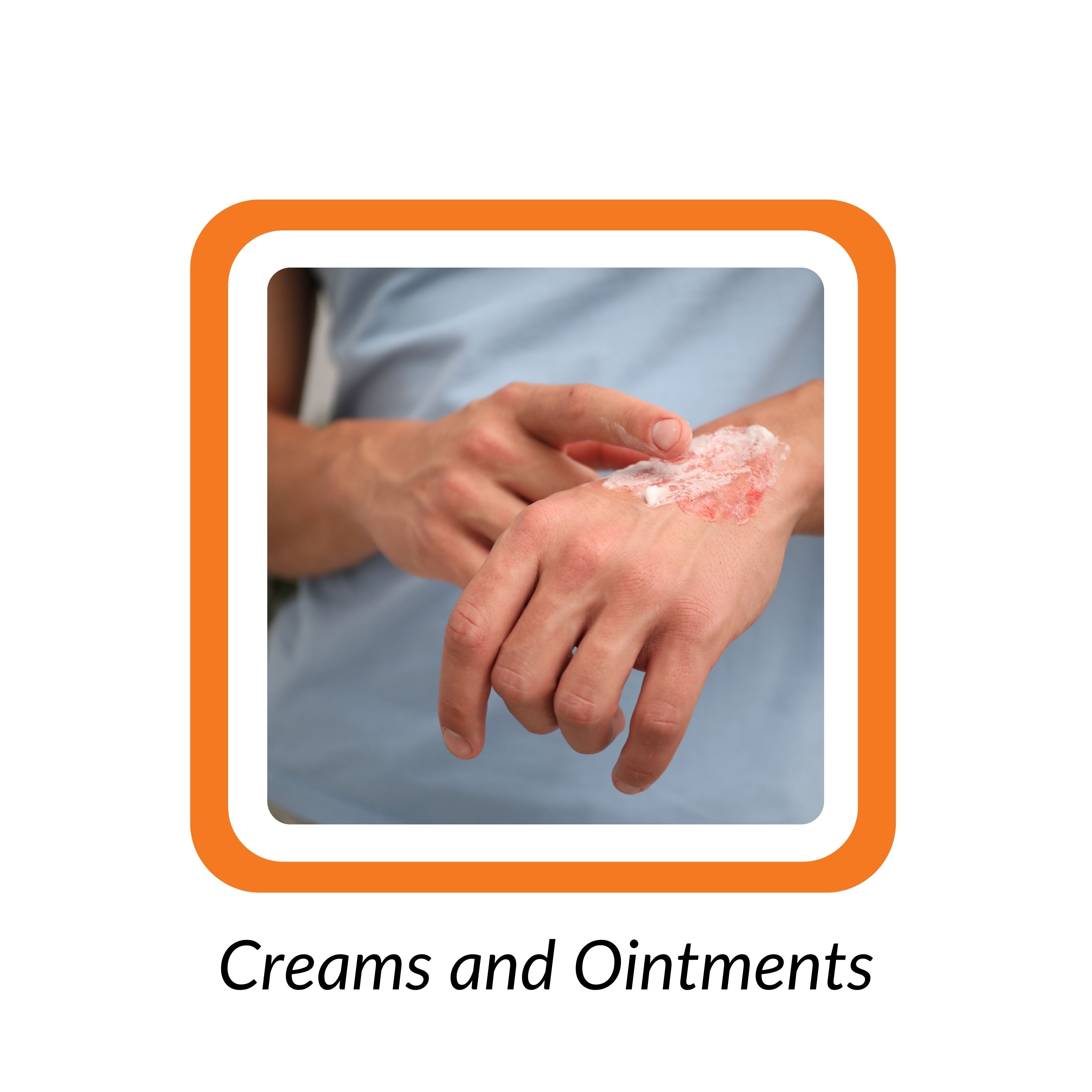 Creams and Ointments